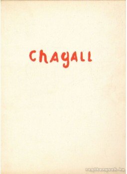 Cogniat, Raymond - Chagall Cogniat, Raymond - Chagall, 0 antikvár könyv