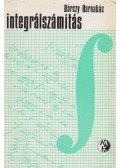 Bárczy Barnabás - Integrálszámítás