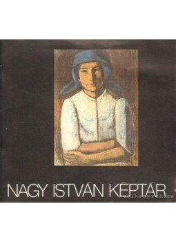 Simon Magdolna, Bánszky Pál - Nagy István Képtár Simon Magdolna, Bánszky Pál - Nagy István Képtár, Baja 1985 antikvár könyv