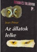 Prieur, Jean - Az állatok lelke