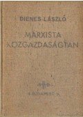 Dienes László - Marxista közgazdaságtan