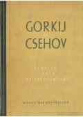Gorkij,Anton Pavlovics Csehov - Gorkij és Csehov
