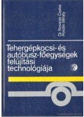 Dr. Kosaras Csaba,Pordán Mihály - Tehergépkocsi- és autóbusz-főegységek felújítási technológiája