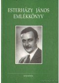 Esterházy-Malfatti Alice (szerk.),Török Bálint - Esterházy János emlékkönyv