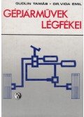 Guldin Tamás,Dr. Vida Emil - Gépjárművek légfékei
