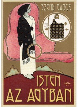 Szendi Gábor - Isten az agyban Szendi Gábor - Isten az agyban, Budapest 2009 antikvár könyv