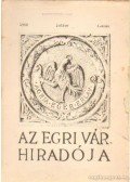 Szabó János Győző - Az Egri Vár híradója 1960. július 1. szám