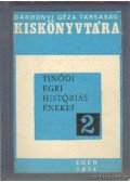 Dr. Nagy Sándor - Tinódi egri históriás énekei