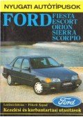 Lőrincz István,Péterfi Árpád - Ford Fiesta, Escort, Orion, Sierra, Scorpio
