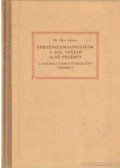 Dr. Bíró Sándor - Történelemtanításunk a XIX. század első felében