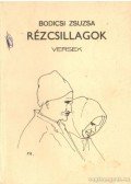 Bodicsi Zsuzsa - Rézcsillagok