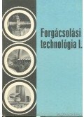 Valázsik Árpád,Dudás László - Forgácsolási technológia I.