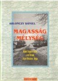 Ablonczy Dániel - Magasság mélység