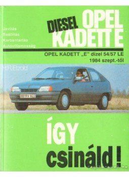 Etzold, Hans-Rüdiger - Opel Kadett E Diesel Etzold, Hans-Rüdiger - Opel Kadett E Diesel, 1995 antikvár könyv