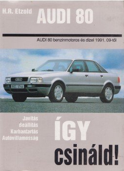 Etzold, Hans-Rüdiger - Audi 80 Etzold, Hans-Rüdiger - Audi 80, Budapest 1996 antikvár könyv