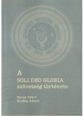 Havas Gábor,Kulifay Albert - A Soli Deo Gloria Szövetség története