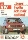 Korp, Dieter,Haeberle, Thomas - Jetzt helfe ich mir selbst VW Golf, VW Jetta, VW Scirocco