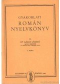 Dr. Gáldi László - Gyakorlati román nyelvkönyv 2. füzet