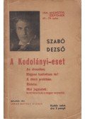Szabó Dezső - A Kodolányi-eset
