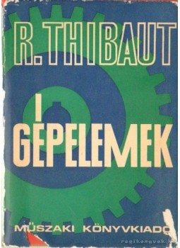 Kaszala József (szerk.) - Gépelemek Kaszala József (szerk.) - Gépelemek, Budapest 0 antikvár könyv