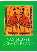 Gráfik Imre - Vas megye népművészete