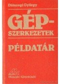 Diószegi György - Gépszerkezetek