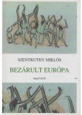 Szentkuthy Miklós - Bezárult Európa