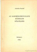 Andorka Rudolf - Az alkoholizmus elleni küzdelem külföldön