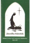 Bulányi György - Jászolba fektették - Bulányi György Sch.P. karácsonyi elmélkedései 1949-1997