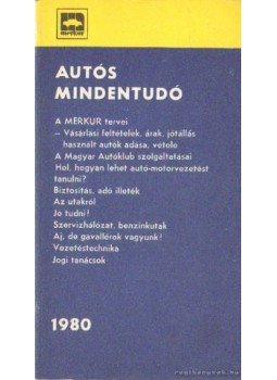 Moldován Tamás - Autós mindentudó 1980 Moldován Tamás - Autós mindentudó 1980, Budapest 1979 antikvár könyv