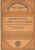 Kuzmics Ferenc - Szemelvények Cicero beszédeiből