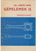 Dr. Vörös Imre - Gépelemek II.