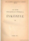 Dr. Bakos József (szerk.) - Az Egri Pedagógiai Főiskola évkönyve II.