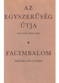 Assisi Szent Ferenc,Szedő Dénes - Az egyszerűség útja / Facimbalom