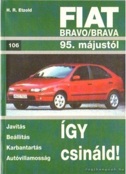 Etzold, H.R. - Fiat Bravo/ Brava Etzold, H.R. - Fiat Bravo/ Brava, 0 antikvár könyv