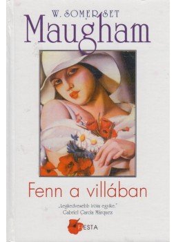 Maugham, W. Somerset - Fenn a villában Maugham, W. Somerset - Fenn a villában, Budapest 2000 antikvár könyv