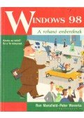 Mansfield, Ron,Weverka, Peter - Windows 98 a rohanó embereknek