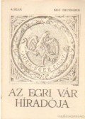 Szabó János Győző - Az Egri Vár híradója 1962. december 4. szám