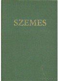 Stirling János,Reőthy Ferenc - Szemes - Tanulmányok Balatonszemes múltjáról és jelenéről