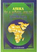 Probáld Ferenc - Afrika és a Közel-Kelet földrajza