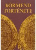 Szabó László - Körmend története