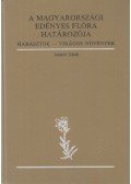 Simon Tibor - A magyarországi edényes flóra határozója