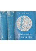 Dr. Ábrahám Ambrus - Összehasonlító állatszervezettan I-II. kötet