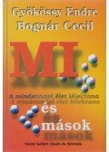 Gyökössy Endre,Bognár Cecil - Mi és mások