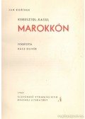 Korínek, Jan - Keresztül-kasul Marokkón