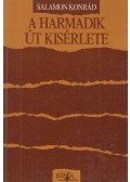 Salamon Konrád - A harmadik út kísérlete