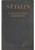 Sztálin - A leninizmus kérdései