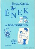 Forrai Katalin - Ének a bölcsődében