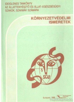 Kozák Imréné dr. - Környezetvédelmi ismeretek Kozák Imréné dr. - Környezetvédelmi ismeretek, Budapest 1992 antikvár könyv