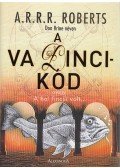 Roberts, A.R.R.R. - A Va Dinci-kód